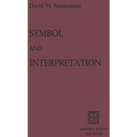 Symbol and Interpretation [Paperback]