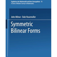 Symmetric Bilinear Forms [Paperback]