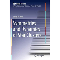 Symmetries and Dynamics of Star Clusters [Paperback]