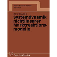 Systemdynamik nichtlinearer Marktreaktionsmodelle [Paperback]