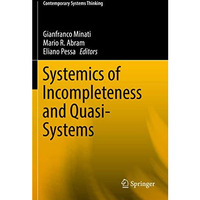 Systemics of Incompleteness and Quasi-Systems [Paperback]