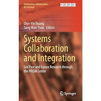 Systems Collaboration and Integration: See Past and Future Research through the  [Hardcover]