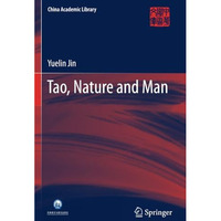 Tao, Nature and Man [Paperback]