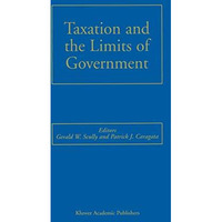 Taxation and the Limits of Government [Hardcover]