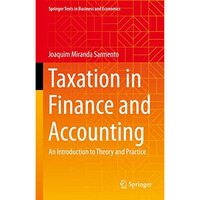 Taxation in Finance and Accounting: An Introduction to Theory and Practice [Hardcover]