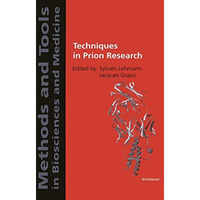 Techniques in Prion Research [Paperback]