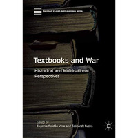 Textbooks and War: Historical and Multinational Perspectives [Hardcover]