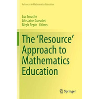 The 'Resource' Approach to Mathematics Education [Paperback]