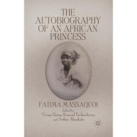 The Autobiography of an African Princess [Paperback]