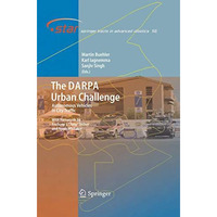 The DARPA Urban Challenge: Autonomous Vehicles in City Traffic [Hardcover]