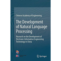 The Development of Natural Language Processing: Research on the Development of E [Paperback]