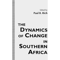 The Dynamics of Change in Southern Africa [Paperback]