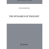 The Dynamics of Thought [Paperback]