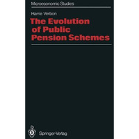 The Evolution of Public Pension Schemes [Paperback]