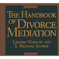 The Handbook of Divorce Mediation [Paperback]