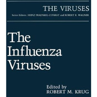 The Influenza Viruses [Paperback]