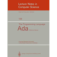 The Programming Language Ada: Reference Manual. Proposed Standard Document Unite [Paperback]