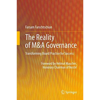 The Reality of M&A Governance: Transforming Board Practice for Success [Hardcover]