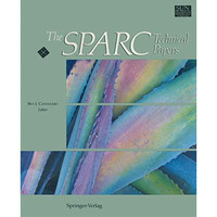 The SPARC Technical Papers [Paperback]