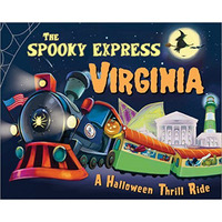 The Spooky Express Virginia [Hardcover]