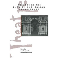 Theatre of the English and Italian Renaissance [Paperback]