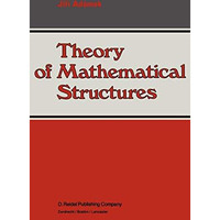 Theory of Mathematical Structures [Hardcover]