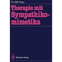 Therapie mit Sympathikomimetika [Paperback]