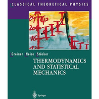 Thermodynamics and Statistical Mechanics [Paperback]