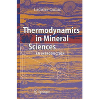 Thermodynamics in Mineral Sciences: An Introduction [Hardcover]