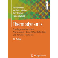 Thermodynamik: Grundlagen und technische Anwendungen - Band 2: Mehrstoffsysteme  [Paperback]