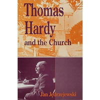 Thomas Hardy and the Church [Hardcover]