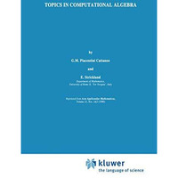 Topics in Computational Algebra [Paperback]