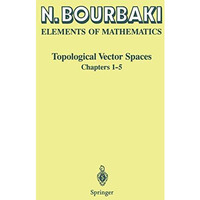 Topological Vector Spaces: Chapters 15 [Paperback]