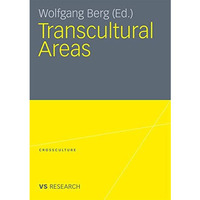 Transcultural Areas [Paperback]