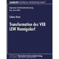 Transformation des VEB LEW Hennigsdorf [Paperback]