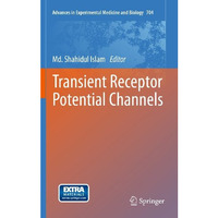 Transient Receptor Potential Channels [Hardcover]