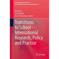 Transitions to School - International Research, Policy and Practice [Hardcover]