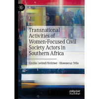 Transnational Activities of Women-Focused Civil Society Actors in Southern Afric [Hardcover]