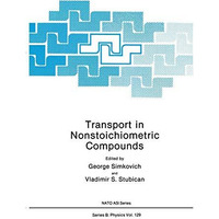 Transport in Nonstoichiometric Compounds [Paperback]