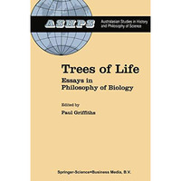 Trees of Life: Essays in Philosophy of Biology [Paperback]