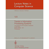 Trends in Information Processing Systems: 3rd Conference of the European Coopera [Paperback]