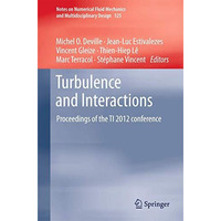 Turbulence and Interactions: Proceedings of the TI 2012 conference [Hardcover]