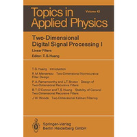 Two-Dimensional Digital Signal Processing I: Linear Filters [Paperback]