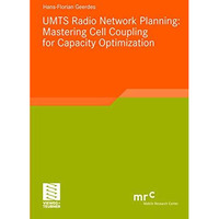 UMTS Radio Network Planning: Mastering Cell Coupling for Capacity Optimization [Paperback]