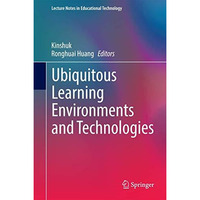 Ubiquitous Learning Environments and Technologies [Hardcover]