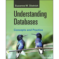 Understanding Databases: Concepts and Practice [Paperback]