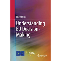 Understanding EU Decision-Making [Paperback]