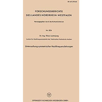 Untersuchung symmetrischer Hochfrequenzleitungen [Paperback]