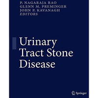 Urinary Tract Stone Disease [Paperback]