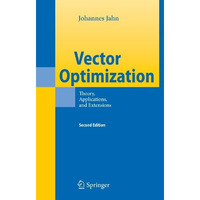 Vector Optimization: Theory, Applications, and Extensions [Hardcover]